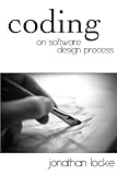 Image de Coding: On Software Design Process