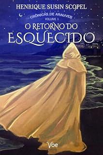 Livro Crônicas de Arauver Vol 1: O Retorno do Esquecido