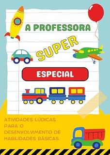 Livro A professora super especial: De Educadora para todos
