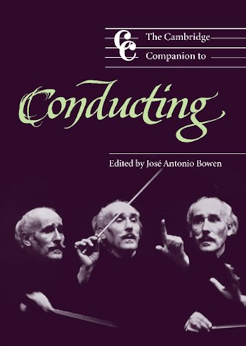 Download The Cambridge Companion to Conducting (Cambridge Companions to Music) (English Edition) PDF