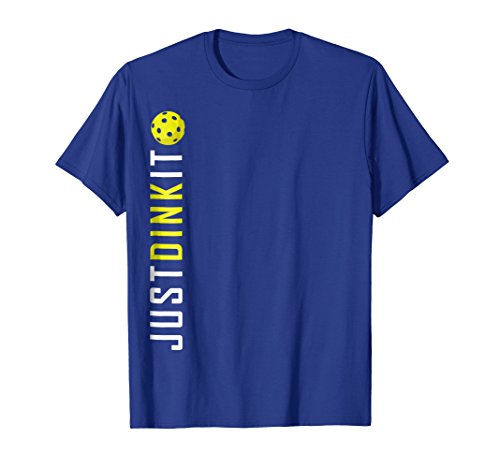 Mens Just Dink It Shirt 2, Funny Pickleball Ball Retirement Gift 2XL Royal Blue