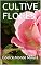 Livro CULTIVE FLORES