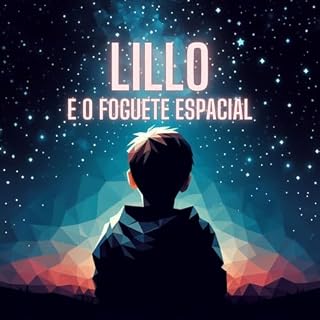 Livro Lillo e o Foguete Espacial