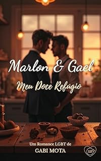 Livro Marlon e Gael: Meu Doce Refúgio