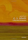 C. S. Lewis: A Very Short Introduction (Very Short Introductions) by James Como