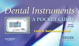 Dental Instruments A Pocket Guide Book By Linda Bartolomucci Boyd - 
