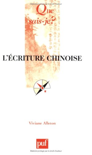 L' écriture chinoise