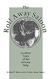 Roll Away Saloon (Western Experience Series) by Deirdre Paulsen