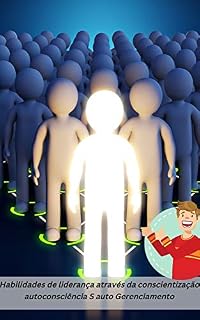 Livro Habilidades de liderança através da conscientização autoconsciência S auto Gerenciamento