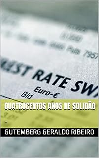 Livro Quatrocentos Anos De Solidão: - (Coleção)