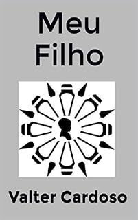 Livro Meu Filho (Tesouros de Curitiba e Outras Histórias Livro 2)