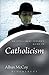 An Intelligent Person's Guide to Catholicism (Continuum Icons)