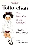 Totto-Chan: The Little Girl at the Window by