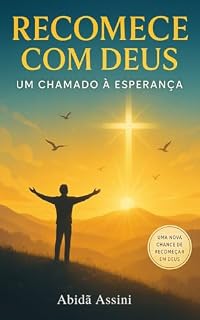 Livro Recomece com Deus: Um Chamado à Esperança