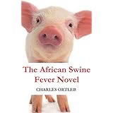 The African Swine Fever Novel