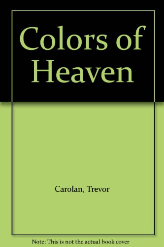 Colors of Heaven