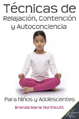 Amazon.com: Técnicas de relajación, contención y ...