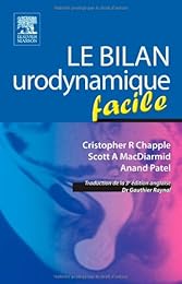 Le  bilan urodynamique facile