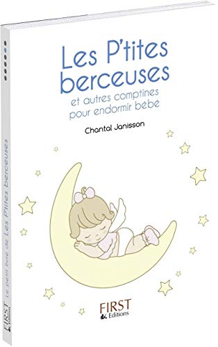 [F.R.E.E] Les P'tites berceuses : et autres comptines pour endormir bébé<br />WORD