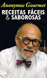 Livro Receitas fáceis & saborosas (Anonymus Gourmet)