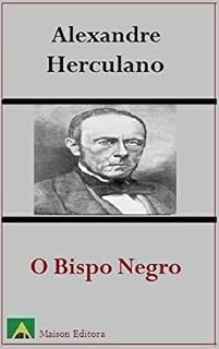 Livro O Bispo Negro (Ilustrado) (Literatura Língua Portuguesa)