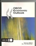 OECD Economic Outlook : December No. 78 - Volume 2005 Issue 2, Organisation for Economic Co-operation and Development Staff, 9264036431