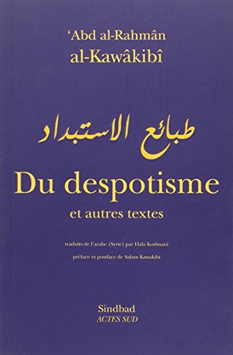 Du despotisme et autres textes