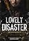 Livro Lovely Disaster (Paquitas Malvadas Livro 3)