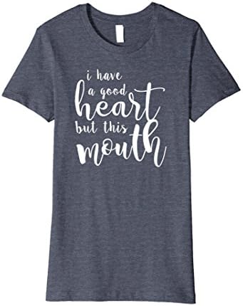 Womens Women's "Good Heart, But This Mouth" Funny Satire T-shirt Large Heather Blue