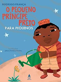 Livro O Pequeno Príncipe Preto para pequenos