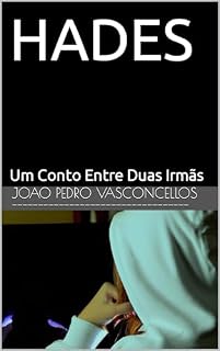 Livro HADES: Um Conto Entre Duas Irmãs