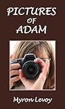Front cover for the book Pictures of Adam by Myron Levoy