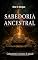 Livro SABEDORIA ANCESTRAL: Conhecimentos e inventos do passado