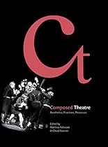 Experiments in Democracy: Interracial and Cross-Cultural Exchange in American Theatre; 1912-1945 (Theater in the Americas)