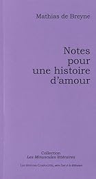 Notes pour une histoire d'amour