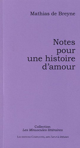 Notes pour une histoire d'amour
