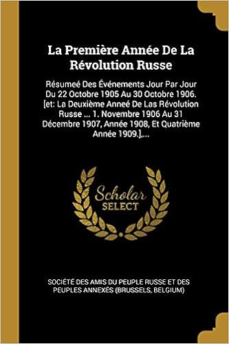 Buy La Premi Re Ann E De La R Volution Russe R Sume Des V Nements