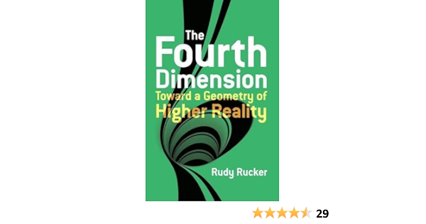 The Fourth Dimension Toward A Geometry Of Higher Reality Amazon Com Br