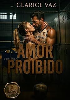 Livro Jogo proibido: romance hot com age gap e atletas de elite (Trilogia Professor e Aluna Livro 3)