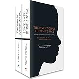 The Invention of the White Race