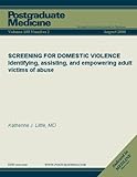 SCREENING FOR DOMESTIC VIOLENCE (Postgraduate Medicine)