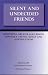 Silent and Undecided Friends : Motivating Greater LGBT Rights Advocacy Among Clergy and Congregations B002CS1PAM Book Cover