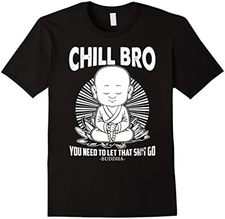 Men's Chill Bro - Buddhist T Shirt - Buddha T Shirt 2XL Black