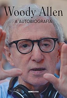 Livro Woody Allen: a autobiografia