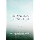 The Other Shore: A New Translation of the Heart Sutra with Commentaries