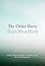 The Other Shore: A New Translation of the Heart Sutra with Commentaries by Thich Nhat Hanh