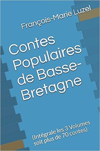Contes Populaires De Basse Bretagne Intégrale Les 3