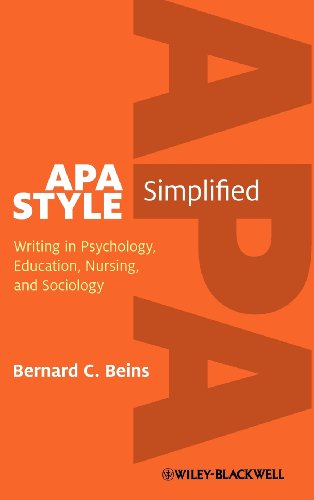 APA Style Simplified - Writing in Psychology, Education, Nursing, and Sociology
