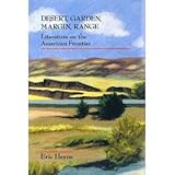 Desert, Garden, Margin, Range : Literature on the American Frontier, , 0805790276