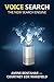 Voice Search: The New Search Engine by Amine Bentahar, Courtney Cox Wakefield